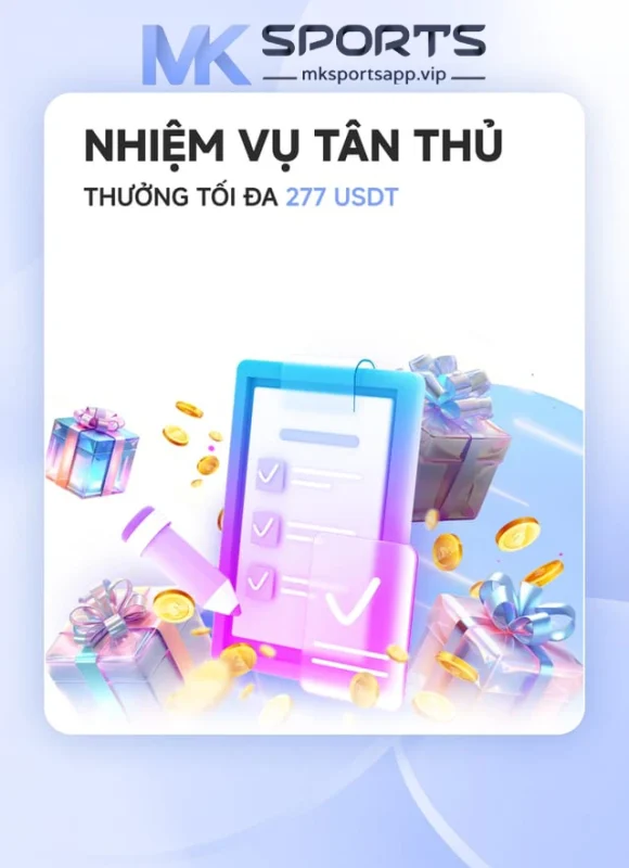 MK Sports App Nhiệm Vụ Tân Thủ