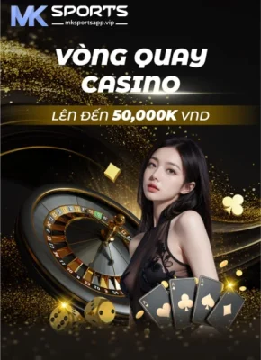 Trải Nghiệm Vòng Quay May Mắn Tại Live Casino MK Sports